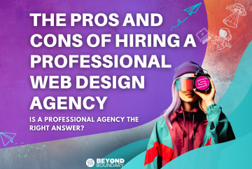 The Pros and Cons of Hiring a Professional Web Design Agency